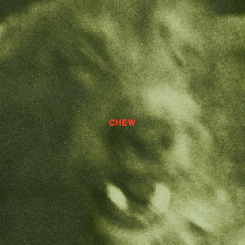 Release Artwork: Chew