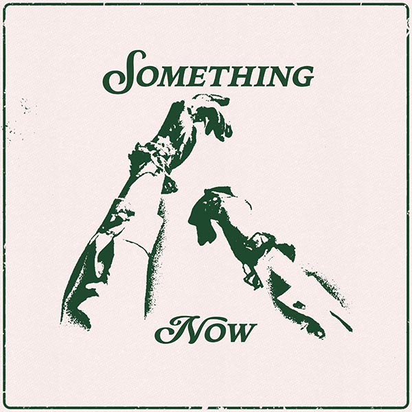 Something Now Release Artwork