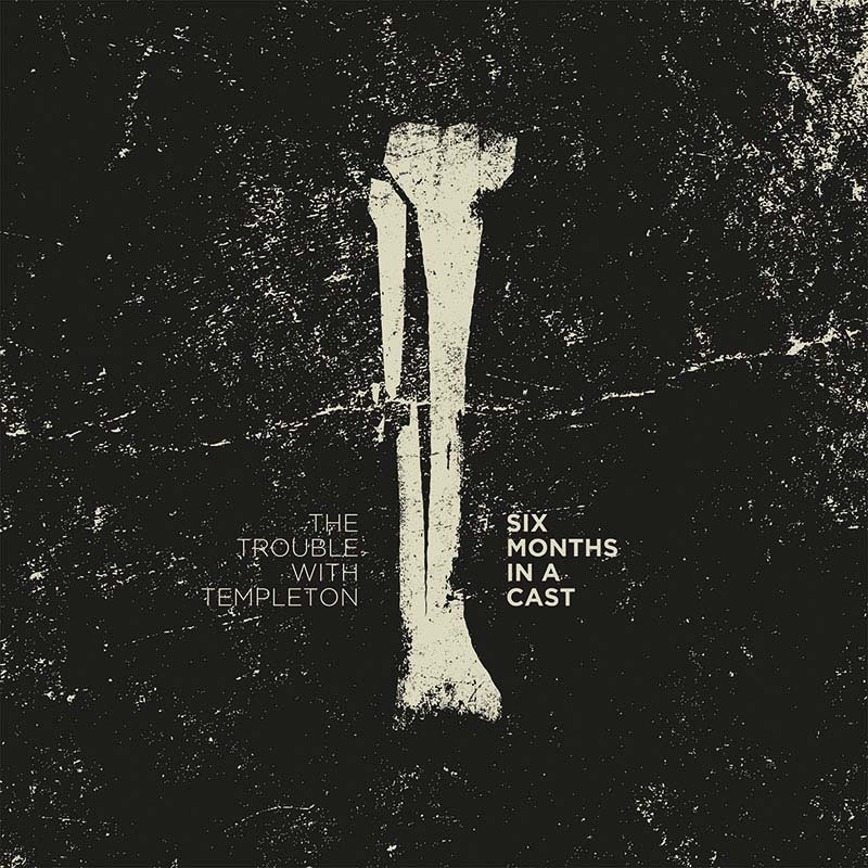 Six Months in a Cast Release Artwork