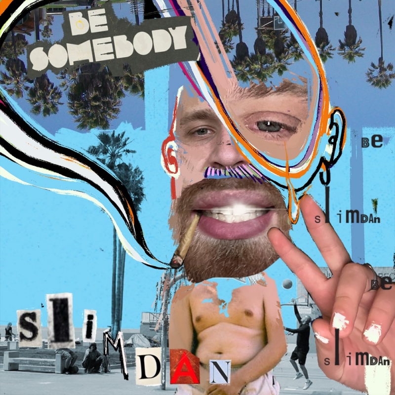 Release Artwork: Be Somebody